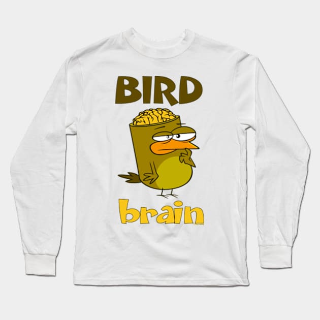 Birdbrain Design for Bird Lovers Long Sleeve T-Shirt by ConCept